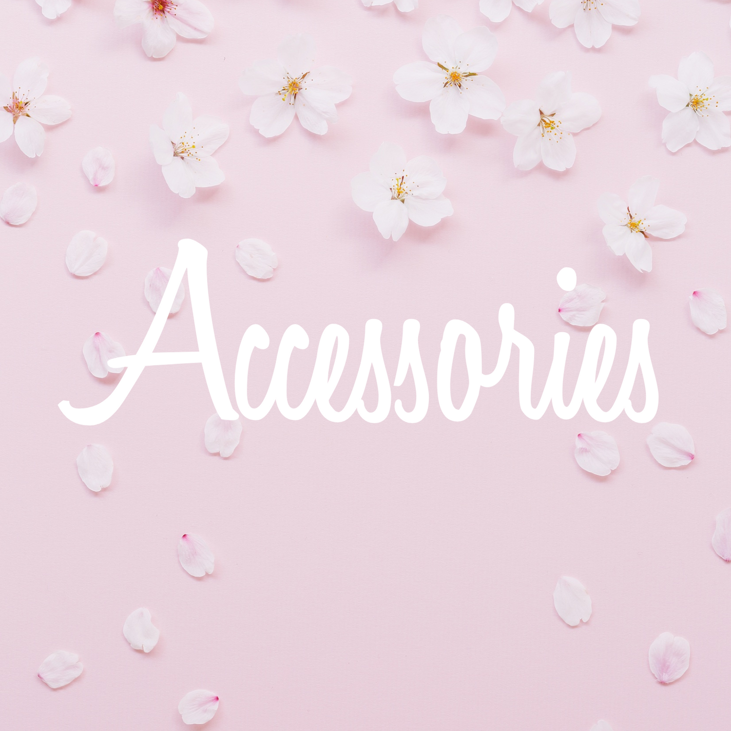 Accessories
